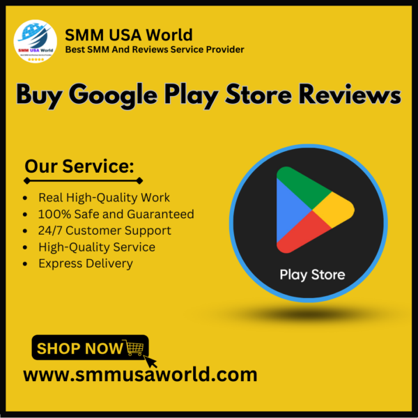 Buy Google Play Store Reviews